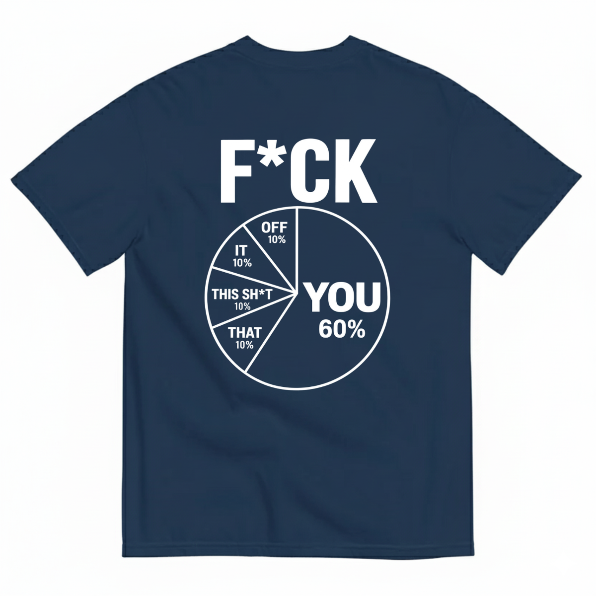 F*CK T-SHIRT (BACK PRINT)