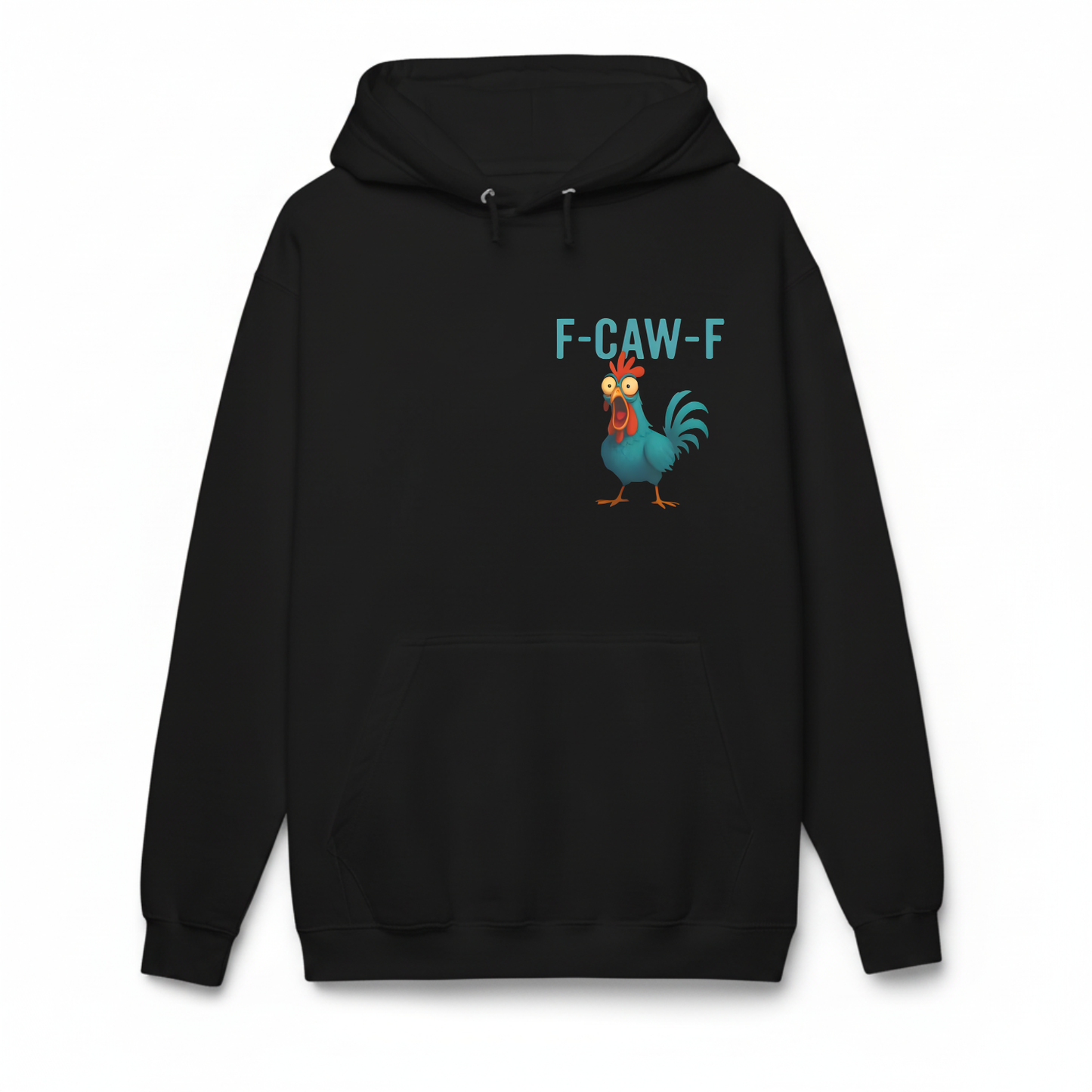 F CAW F HOODIE