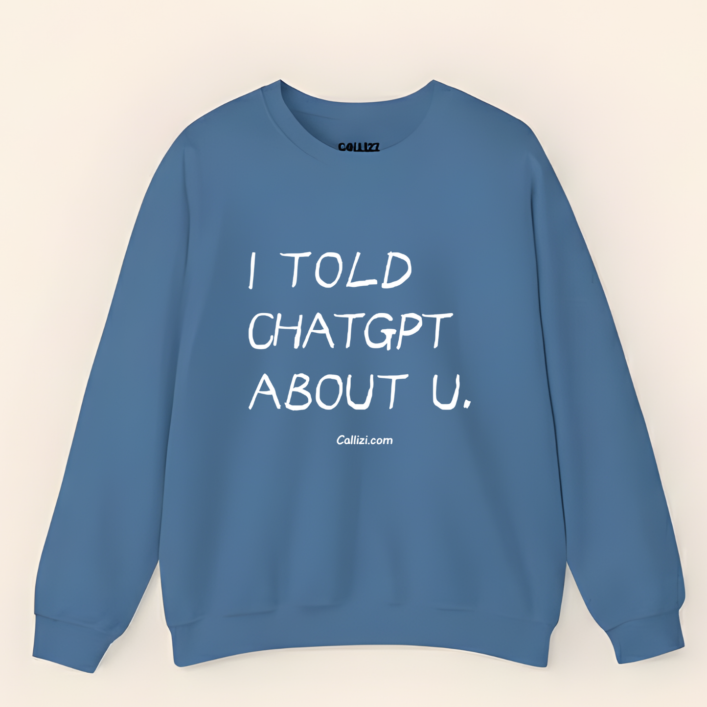 "I Told ChatGPT About U" – The Viral, Minimalist Sweatshirt for Every AI Lover