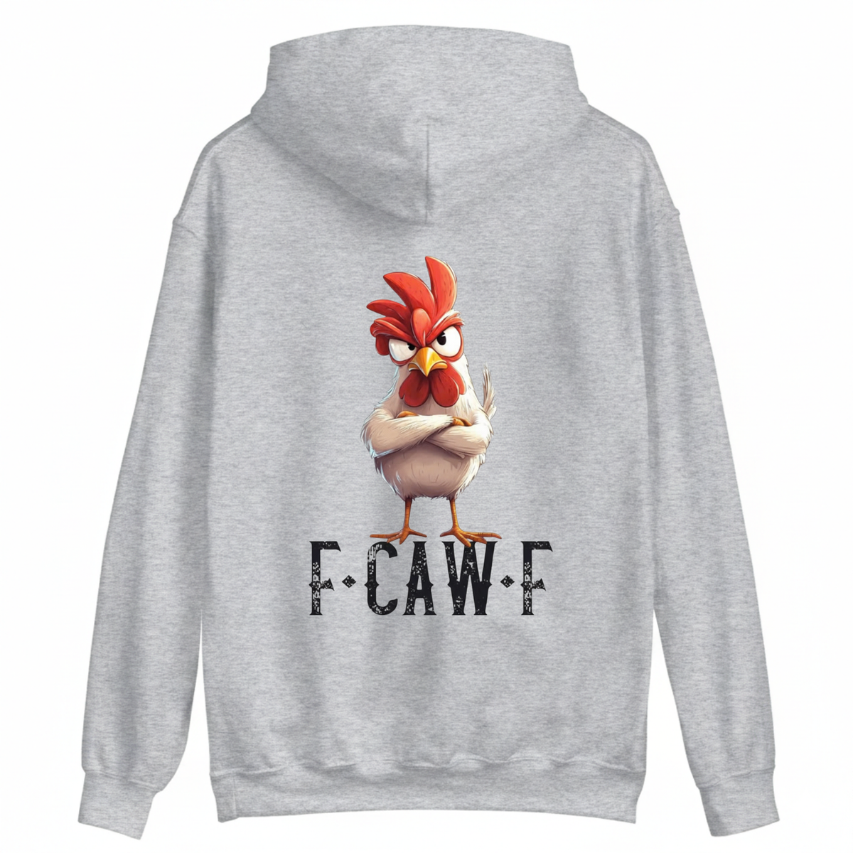 F CAW F HOODIE (BACK PRINT)