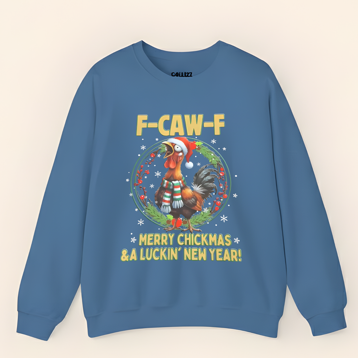 Funny F-CAW-F Rooster Christmas Swearshirt (Front Print)