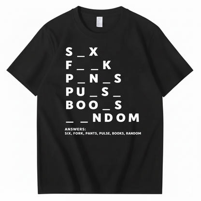 DIRTY MIND TEST T-SHIRT (FRONT PRINT)