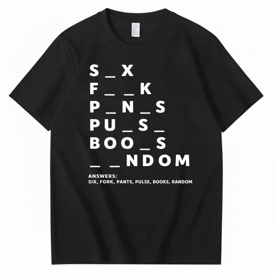 DIRTY MIND TEST T-SHIRT (FRONT PRINT)