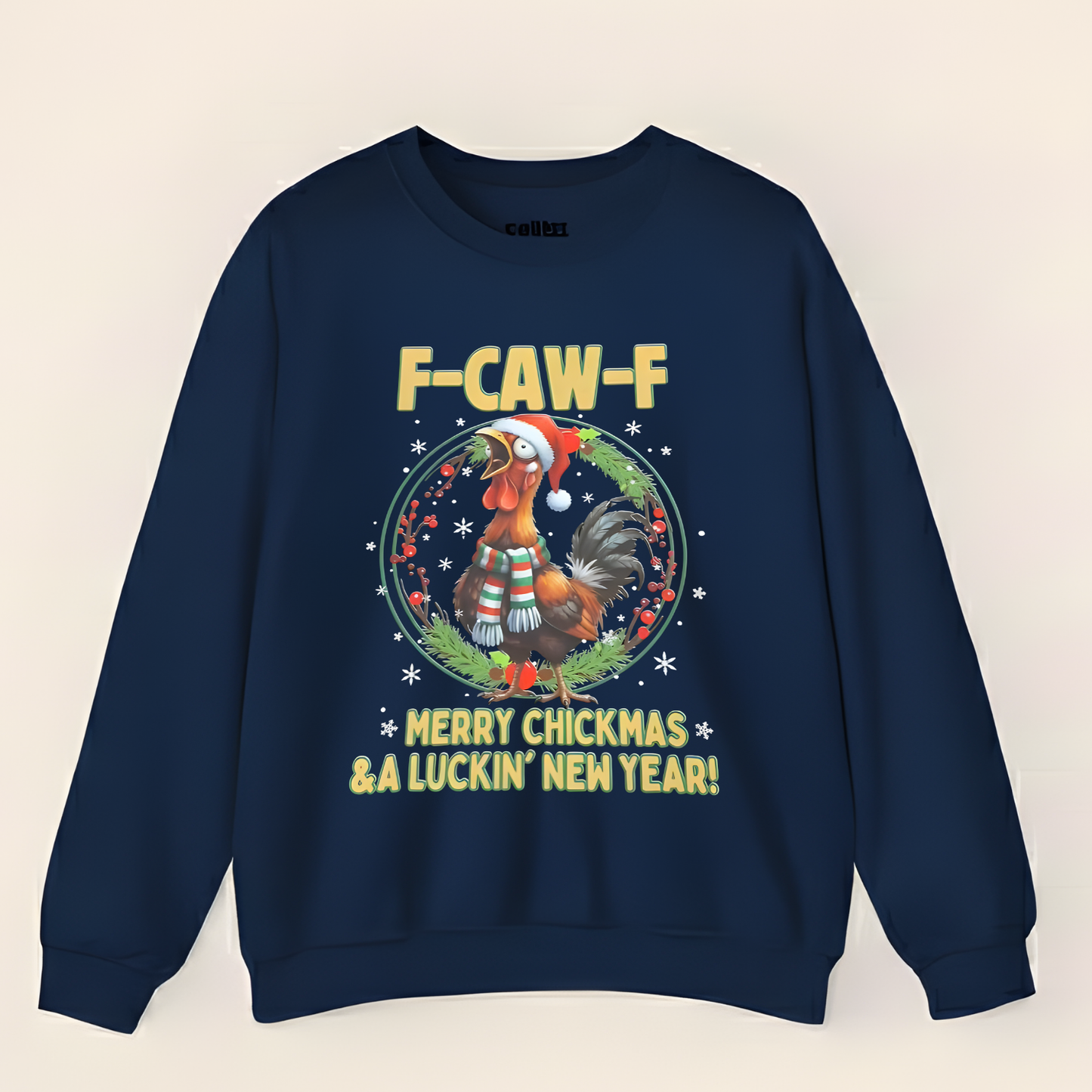 Funny F-CAW-F Rooster Christmas Swearshirt