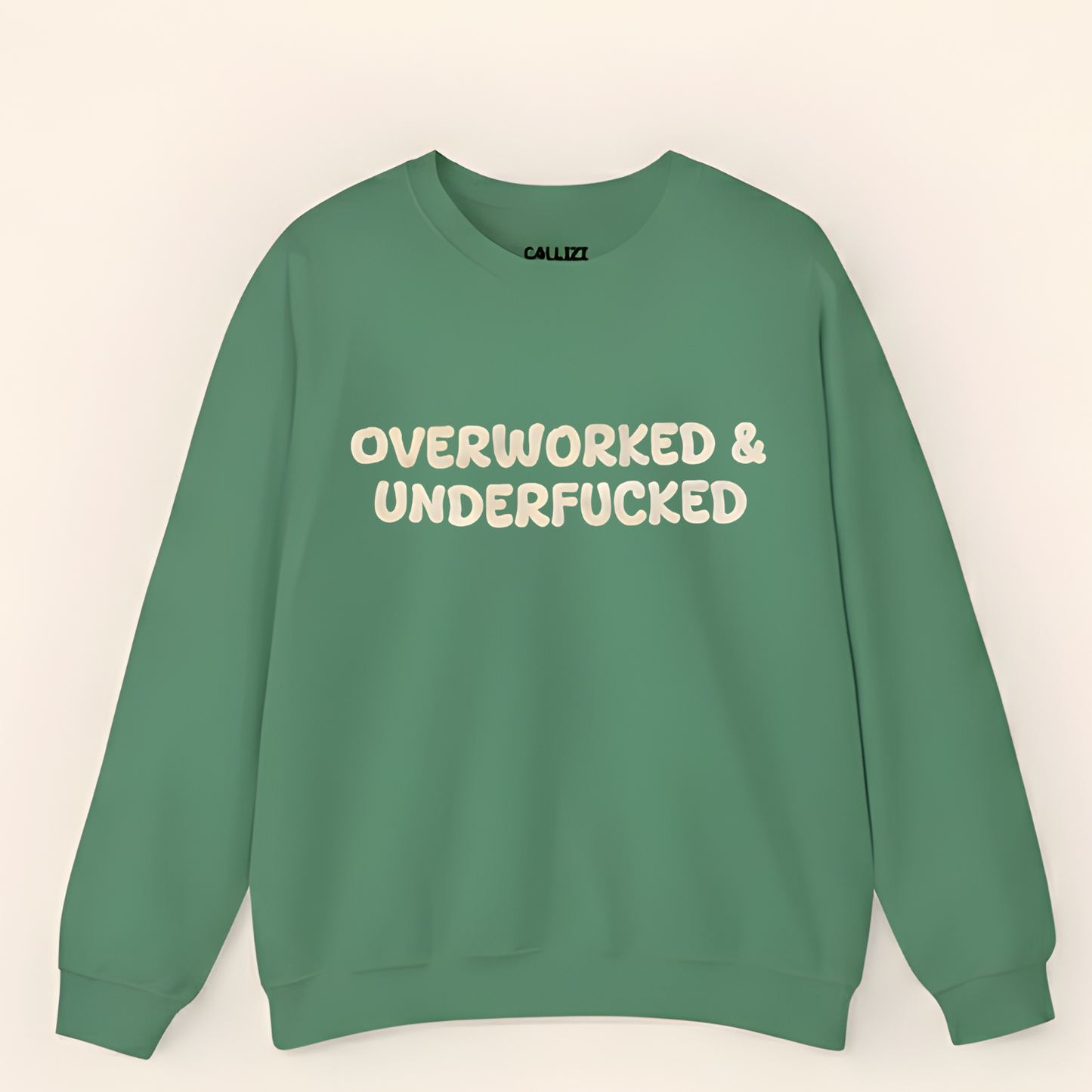 “Overworked & Underfucked” Funny Adult Humor Sweatshirt