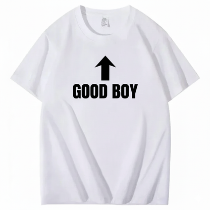 GOOD BOY T-SHIRT (FRONT PRINT)