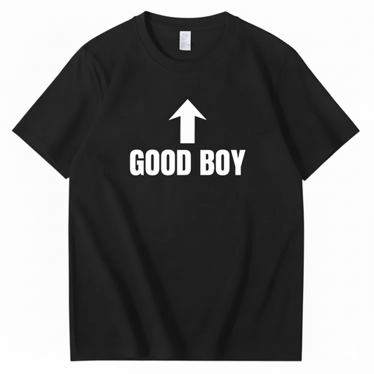 GOOD BOY T-SHIRT (FRONT PRINT)