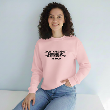 Unisex Crewneck Sweatshirt “I’m Just Here For The Food” – Black, Long Sleeve, Relaxed Fit