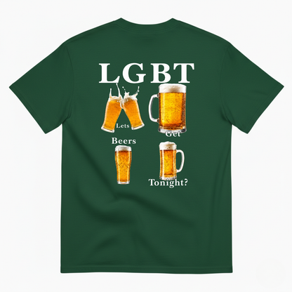LGBT LETS GET BEERS TONIGHT T-SHIRT (BACK PRINT)