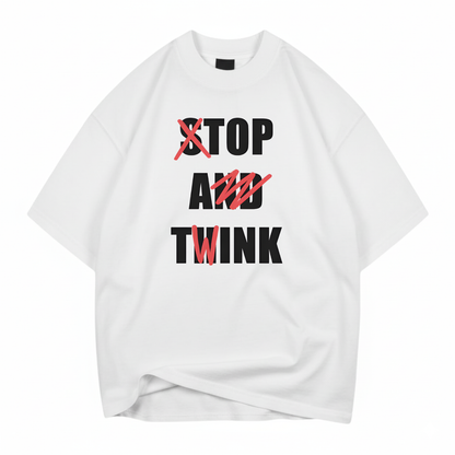 FUNNY SHIRT " STOP AND THINK T- SHIRT (FRONT PRINT)