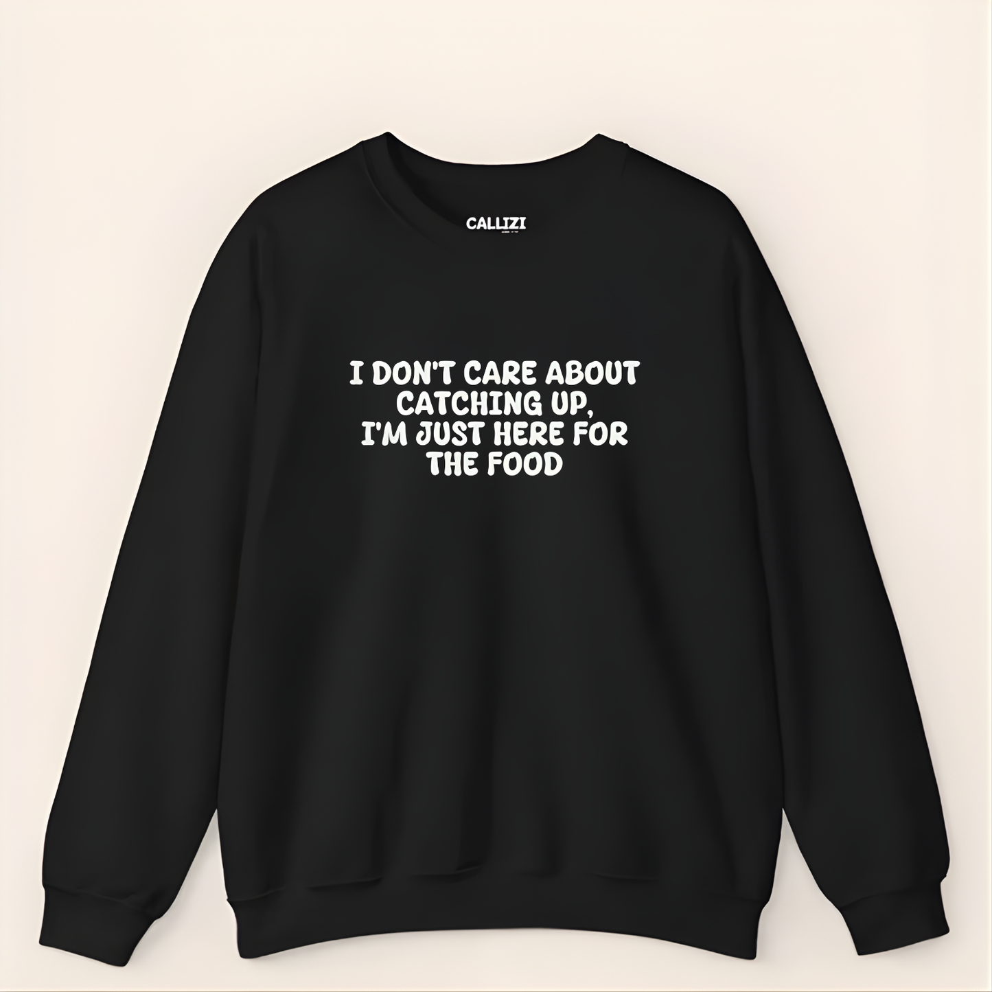 Unisex Crewneck Sweatshirt “I’m Just Here For The Food” – Black, Long Sleeve, Relaxed Fit