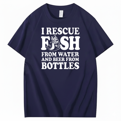 I RESCUE FISH FROM WATER AND BEER FROM BOTTLES T-SHIRT (FRONT PRINT)