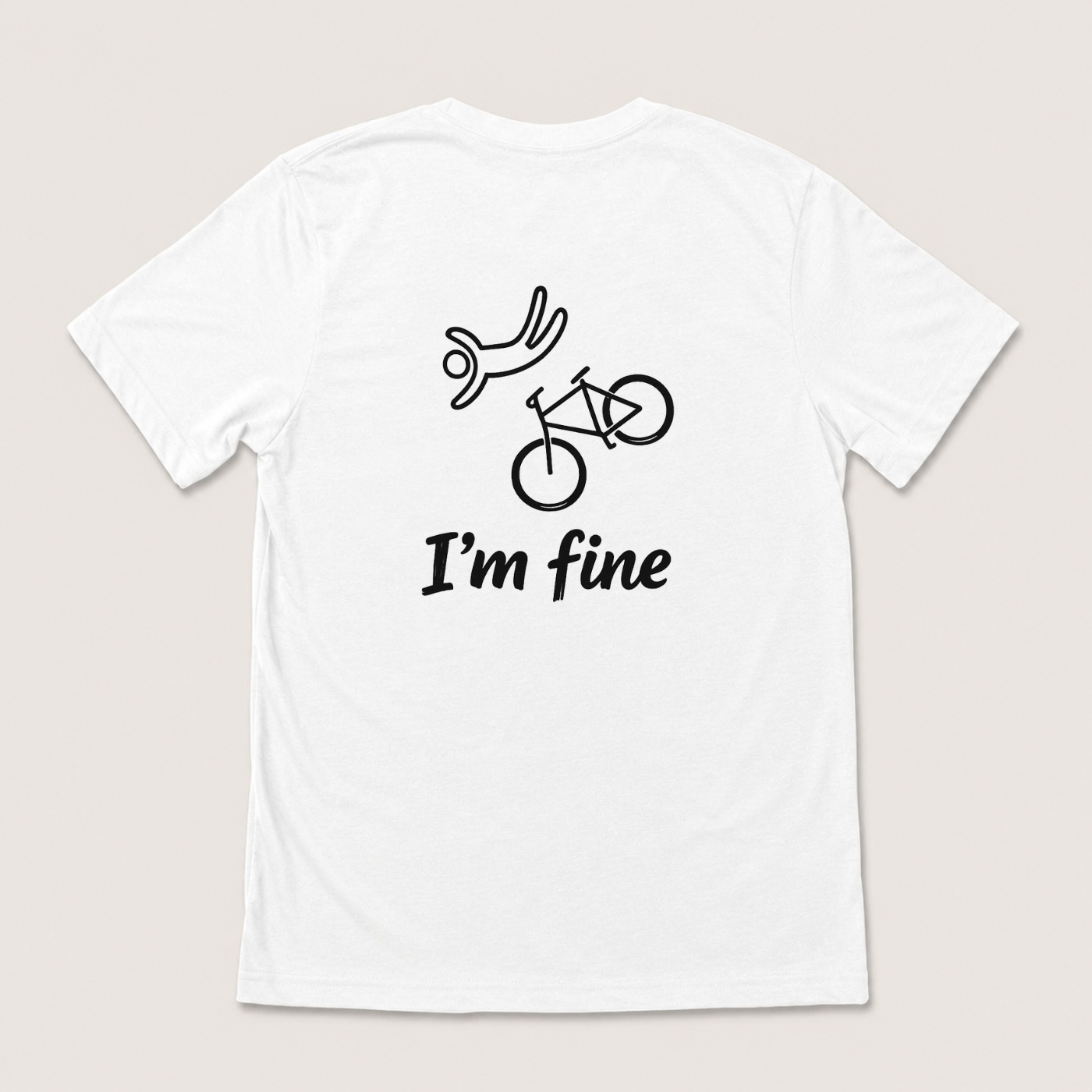 I'M FINE T-SHIRT (BACK PRINT)
