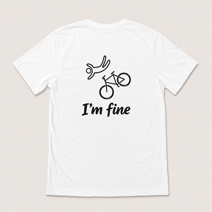 I'M FINE T-SHIRT (BACK PRINT)