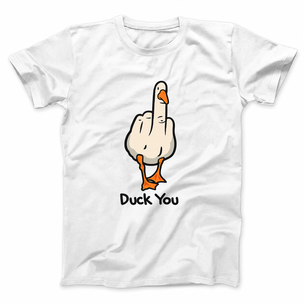 DUCK YOU T - SHIRT (FRONT PRINT)