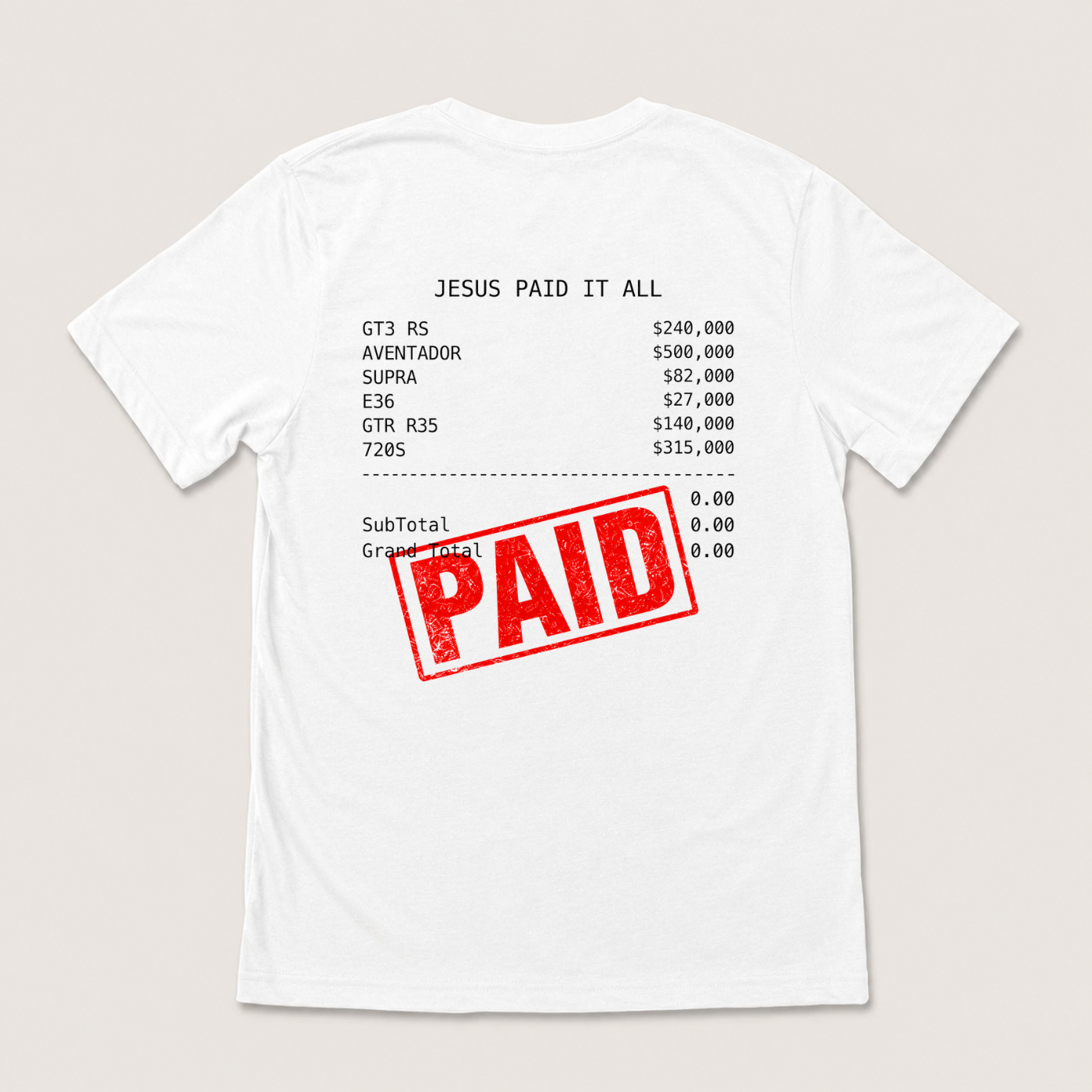 JESUS PAID IT ALL T-SHIRT (BACK PRINT)