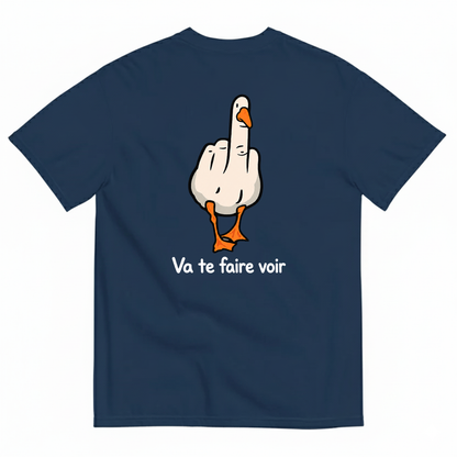 VA TE FAIRE VOIR GOOSE T-SHIRT (BACK PRINT)