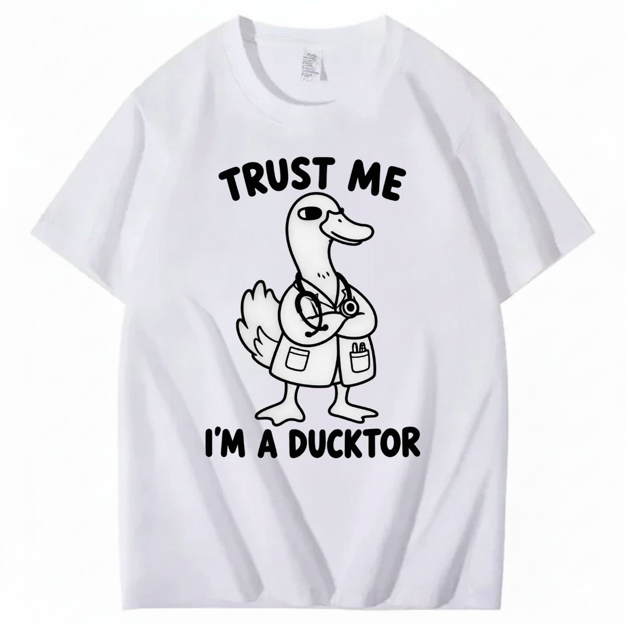 TRUST ME I’M A DUCKTOR T-SHIRT (FRONT PRINT)