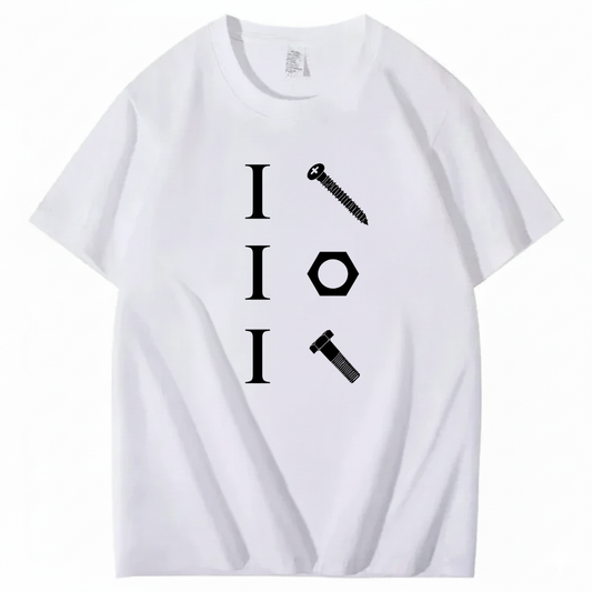 I SCREW I NUT I BOLT T-SHIRT (FRONT PRINT)