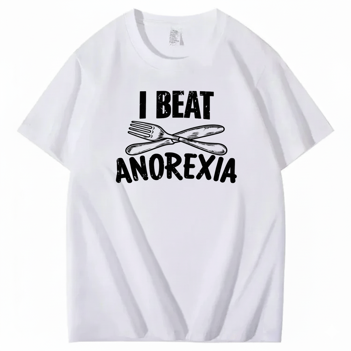 I BEAT ANOREXIA T-SHIRT (FRONT PRINT)