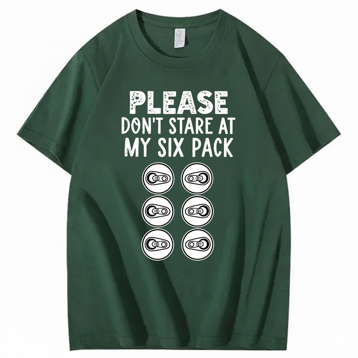 PLEASE DON’T STARE AT MY SIX PACK T-SHIRT (FRONT PRINT)