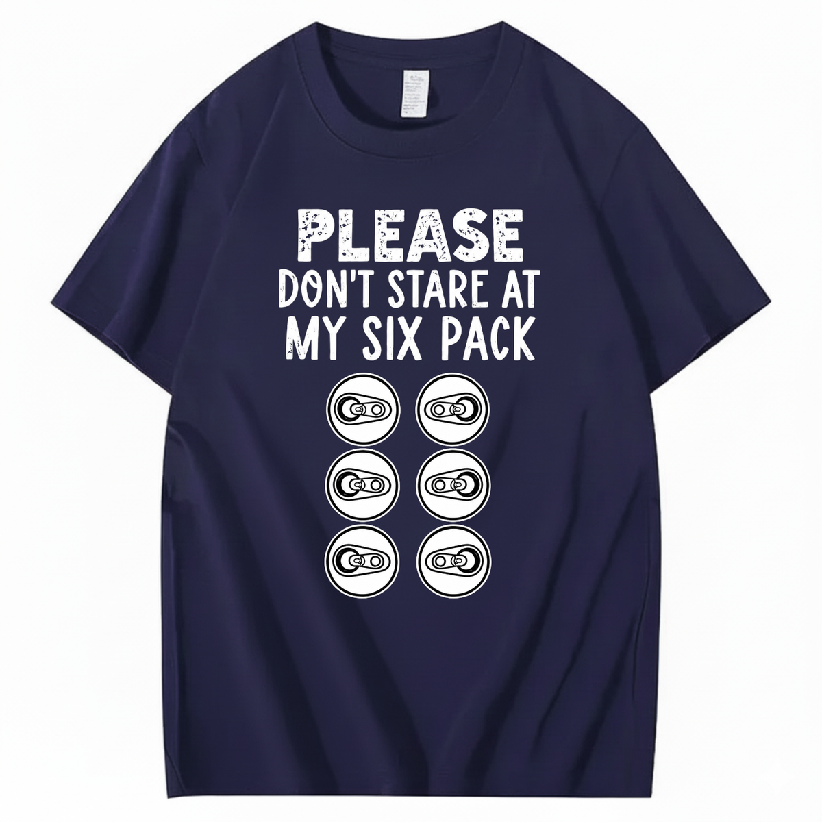 PLEASE DON’T STARE AT MY SIX PACK T-SHIRT (FRONT PRINT)