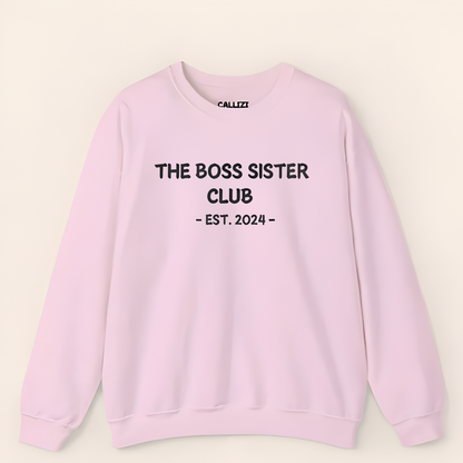 Unisex Black Crewneck Sweatshirt – “Boss Sister Club – EST. 2024” – Graphic Slogan, Relaxed Fit