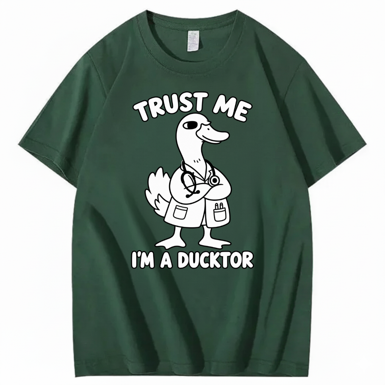 TRUST ME I’M A DUCKTOR T-SHIRT (FRONT PRINT)