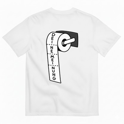 DEINE MEINUNG T-SHIRT (BACK PRINT)