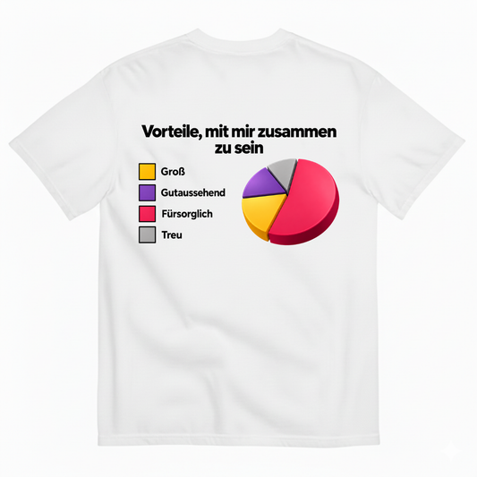 VORTEILE, MIT MIR ZUSAMMEN ZU SEIN T-SHIRT (BACK PRINT)