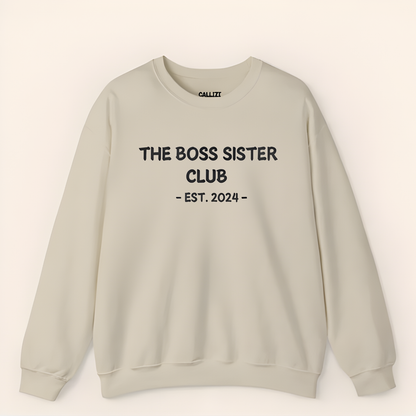 Unisex Black Crewneck Sweatshirt – “Boss Sister Club – EST. 2024” – Graphic Slogan, Relaxed Fit