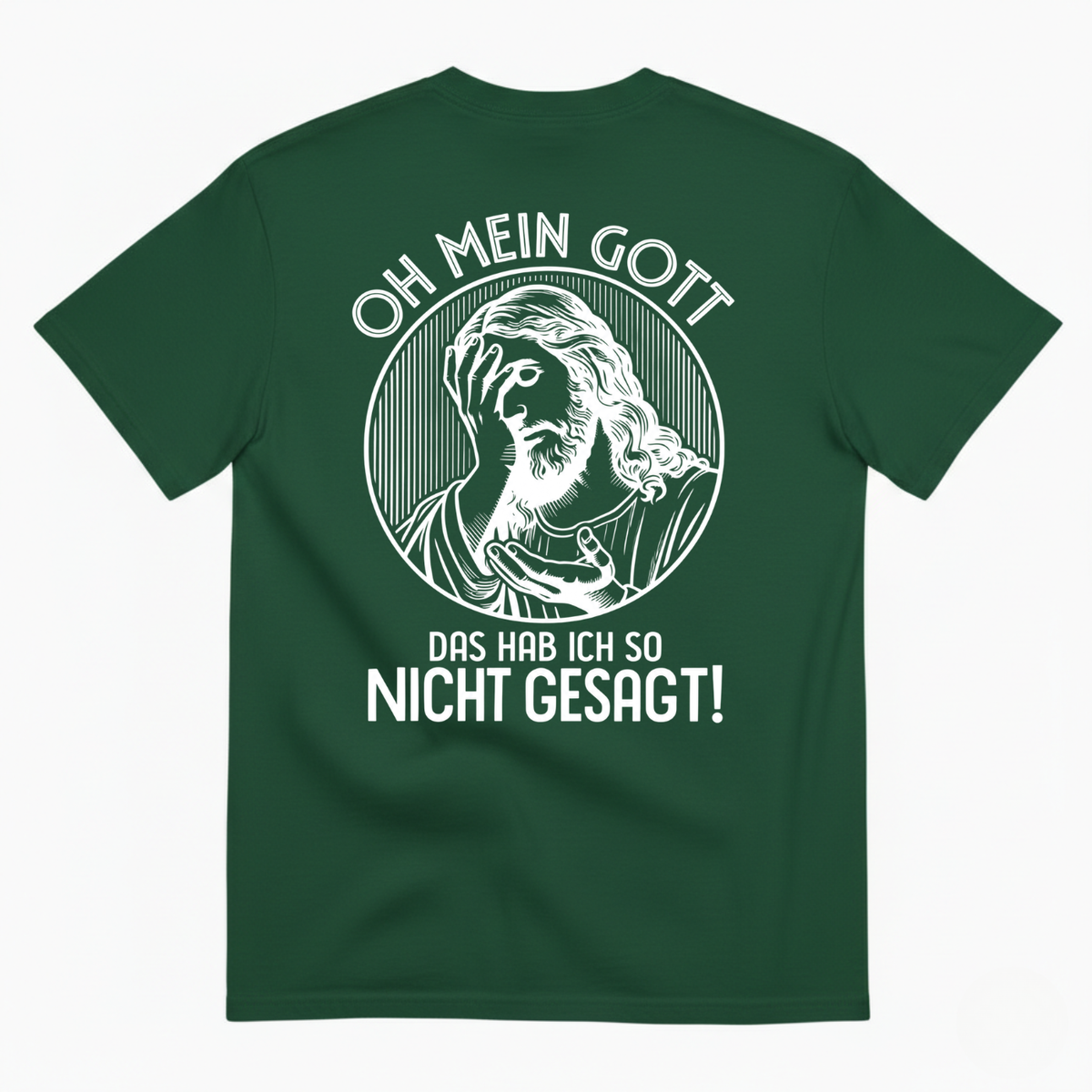 OH MEIN GOTT T-SHIRT (BACK PRINT)