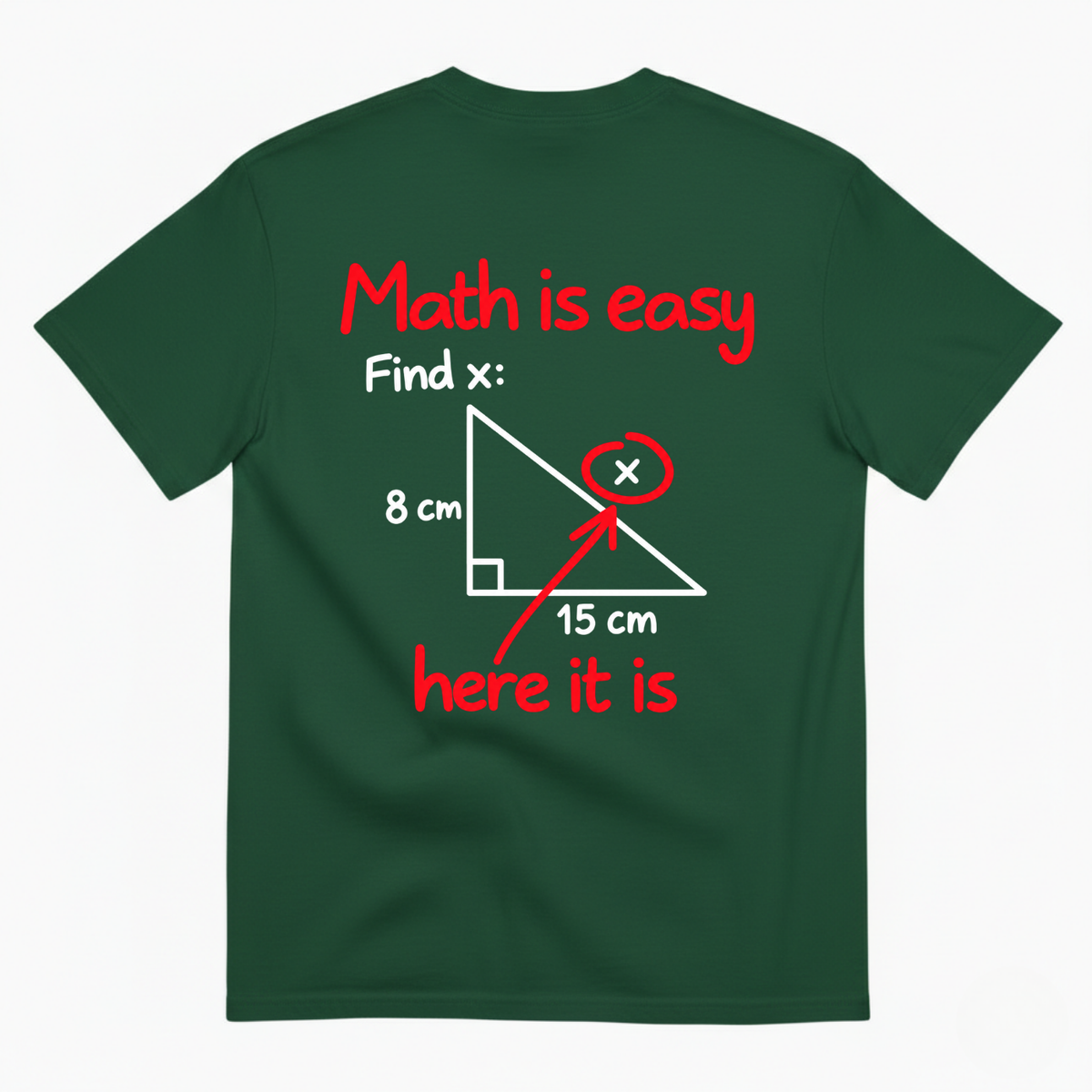 MATH IS EASY T-SHIRT (BACK PRINT)