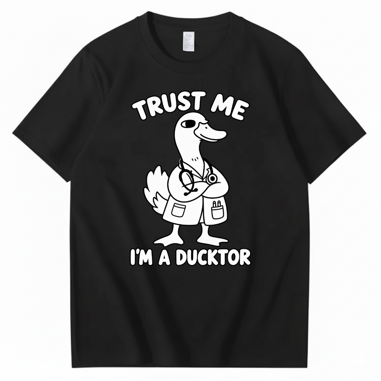 TRUST ME I’M A DUCKTOR T-SHIRT (FRONT PRINT)
