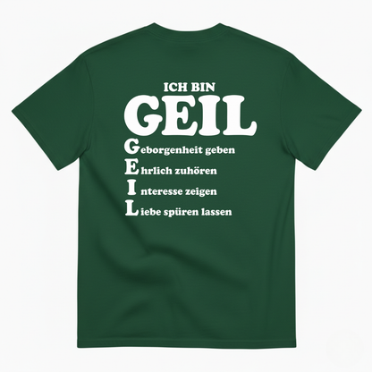 ICH BIN GEIL T-SHIRT (BACK PRINT)
