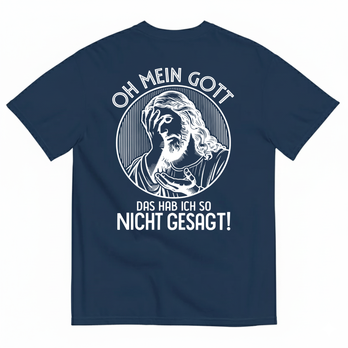 OH MEIN GOTT T-SHIRT (BACK PRINT)