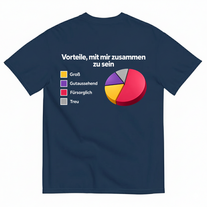 VORTEILE, MIT MIR ZUSAMMEN ZU SEIN T-SHIRT (BACK PRINT)