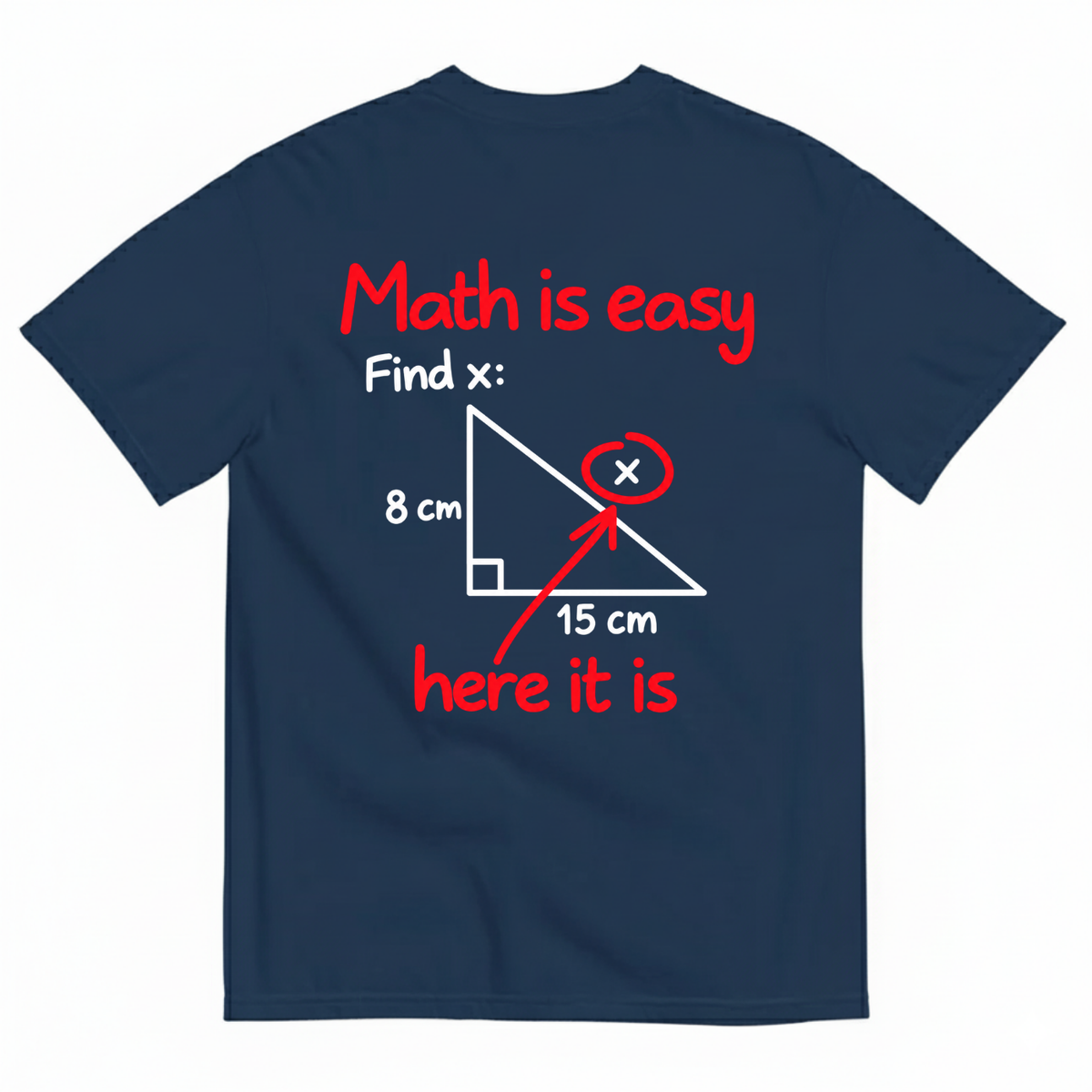 MATH IS EASY T-SHIRT (BACK PRINT)