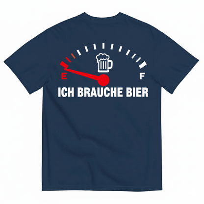 ICH BRAUCHE BIER T-SHIRT (BACK PRINT)