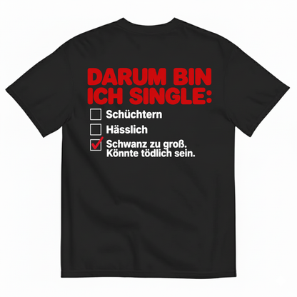 DARUM BIN ICH SINGLE T-SHIRT (BACK PRINT)