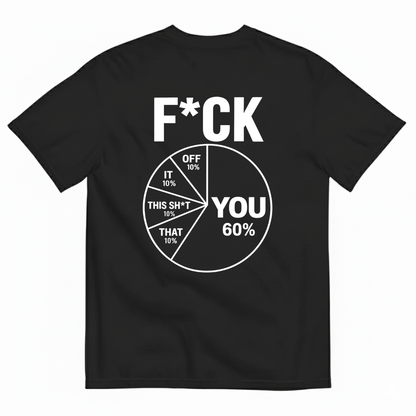 F*CK T-SHIRT (BACK PRINT)