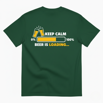 KEEP CALM BEER IS LOADING T-SHIRT (BACK PRINT)