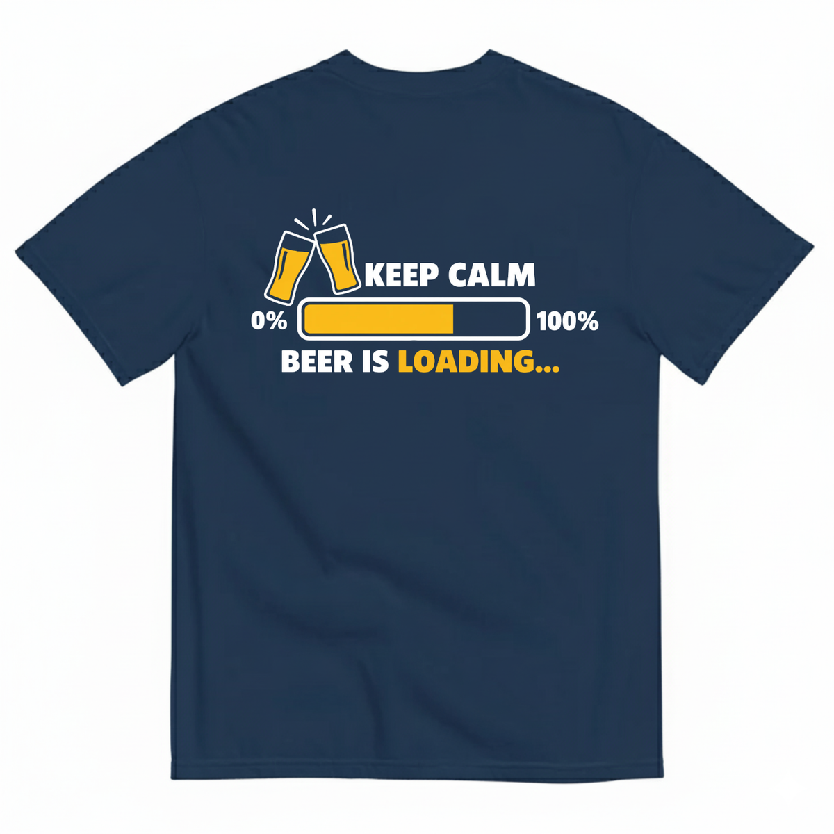 KEEP CALM BEER IS LOADING T-SHIRT (BACK PRINT)