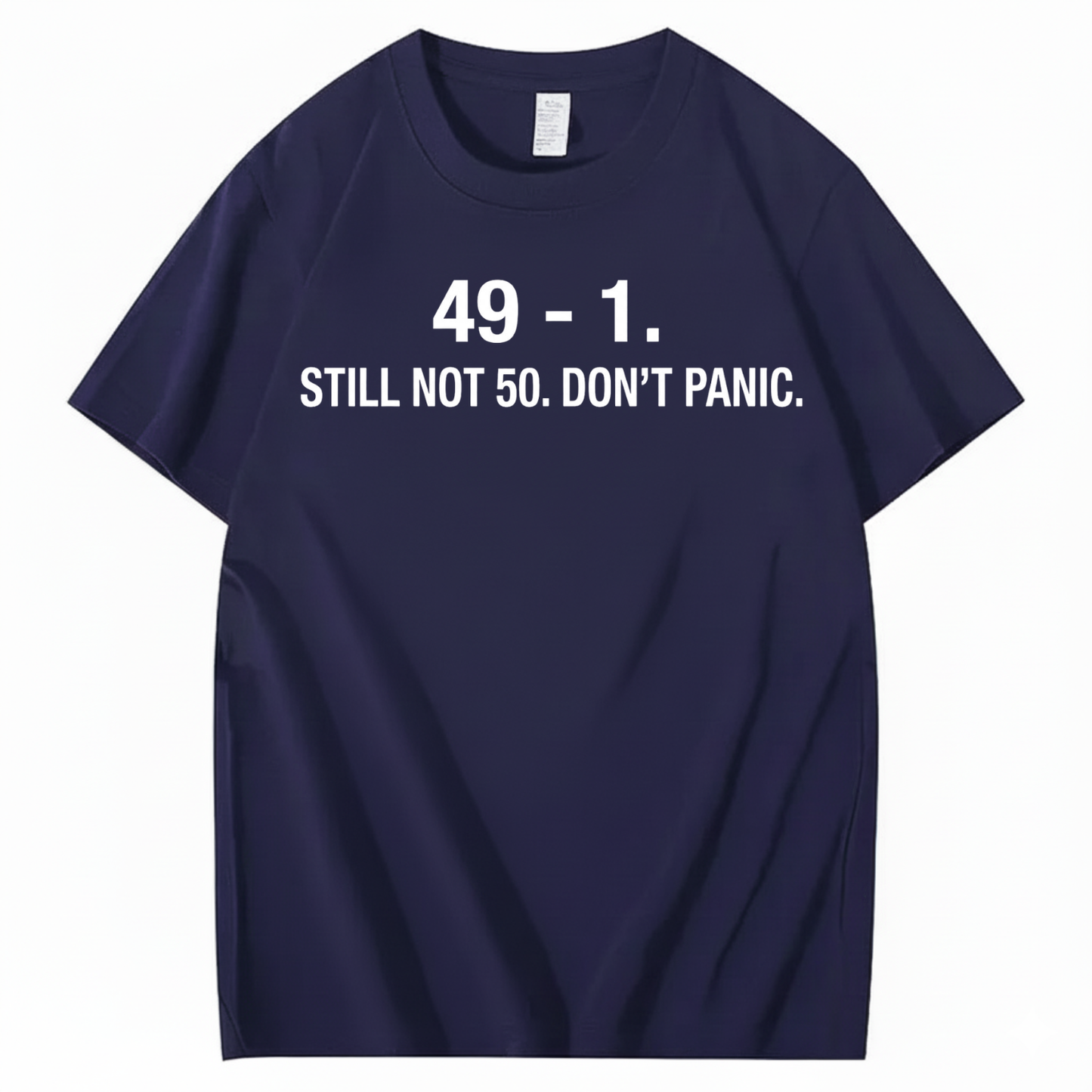 49 - 1. STILL NOT 50 T - SHIRT (FRONT PRINT)