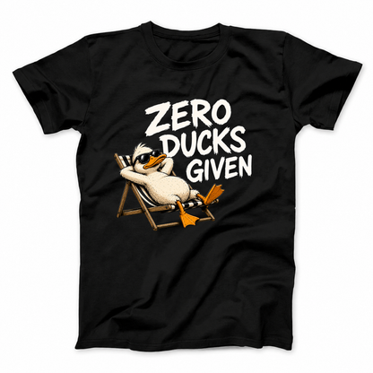 ZERO DUCKS GIVEN T - SHIRT (FRONT PRINT)