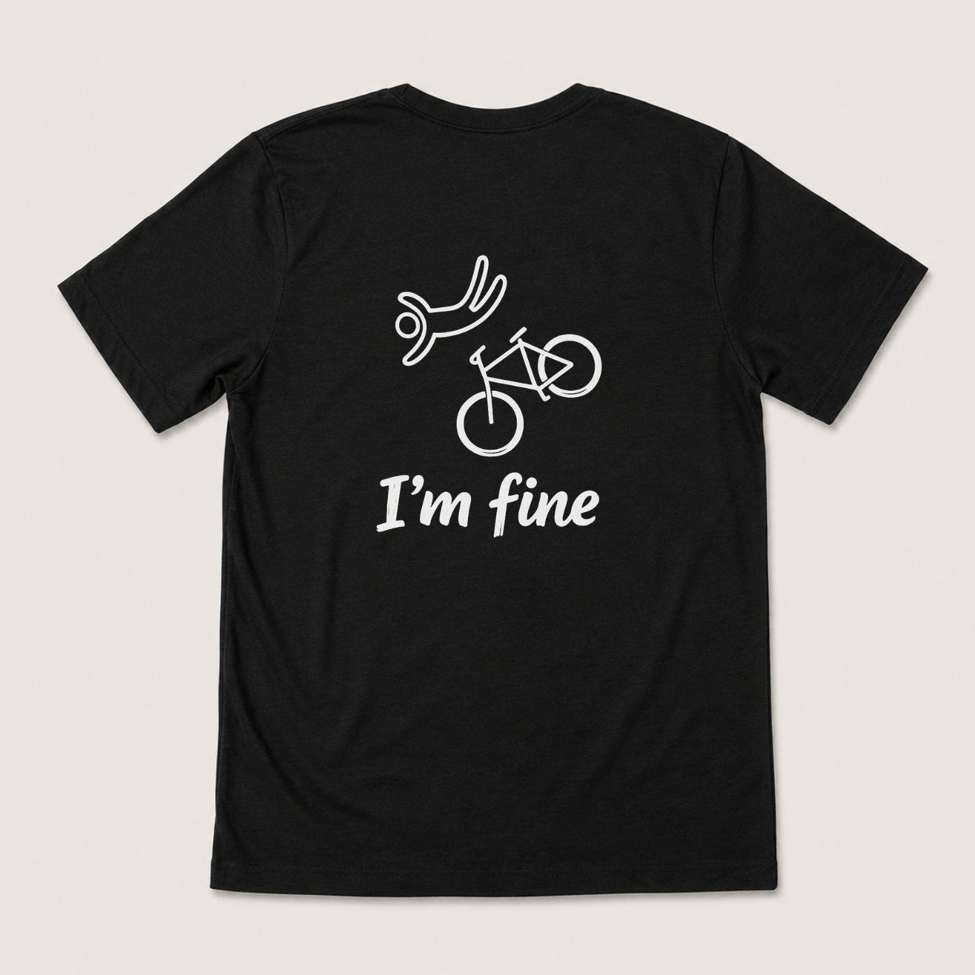 I'M FINE T-SHIRT (BACK PRINT)