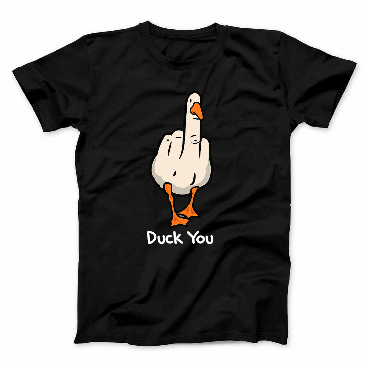 DUCK YOU T - SHIRT (FRONT PRINT)