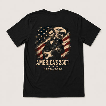 AMERICA'S 250TH 1776–2026 T-SHIRT (BACK PRINT)