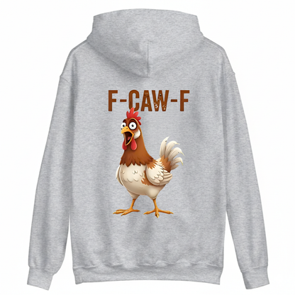 F CAW F HOODIE