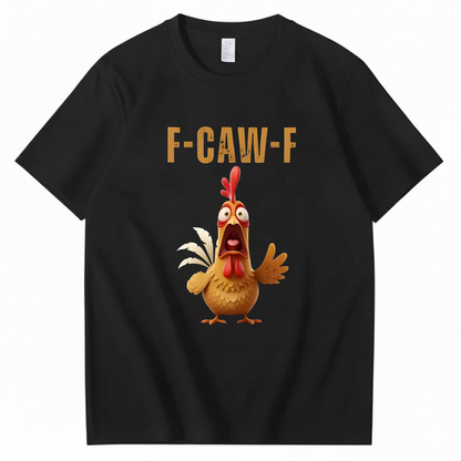 F CAW F T-SHIRT